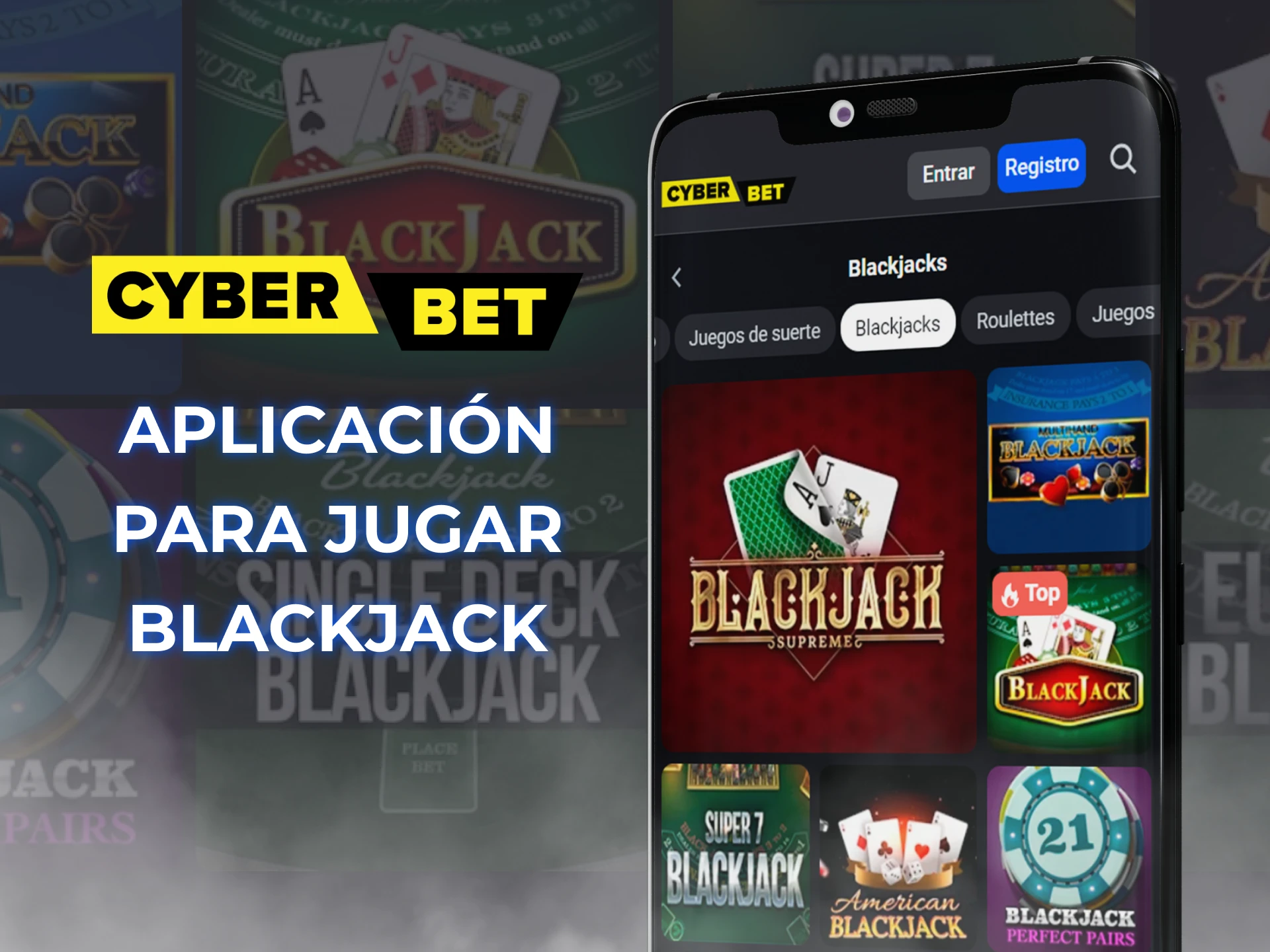 Descargue e instale nuestra aplicación para jugar a los juegos de Blackjack de Cyber Bet.